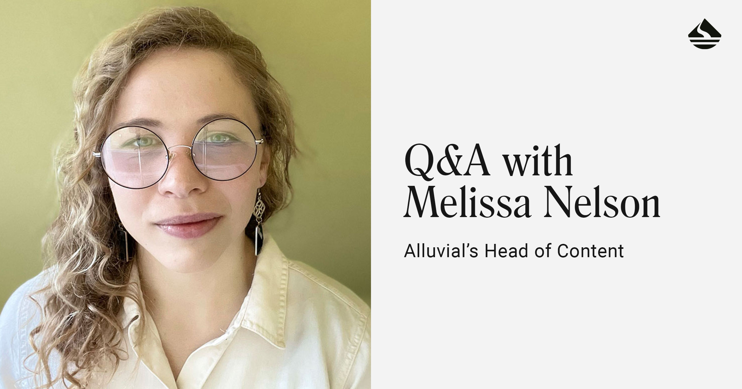 Q&A with Melissa Nelson, Alluvial