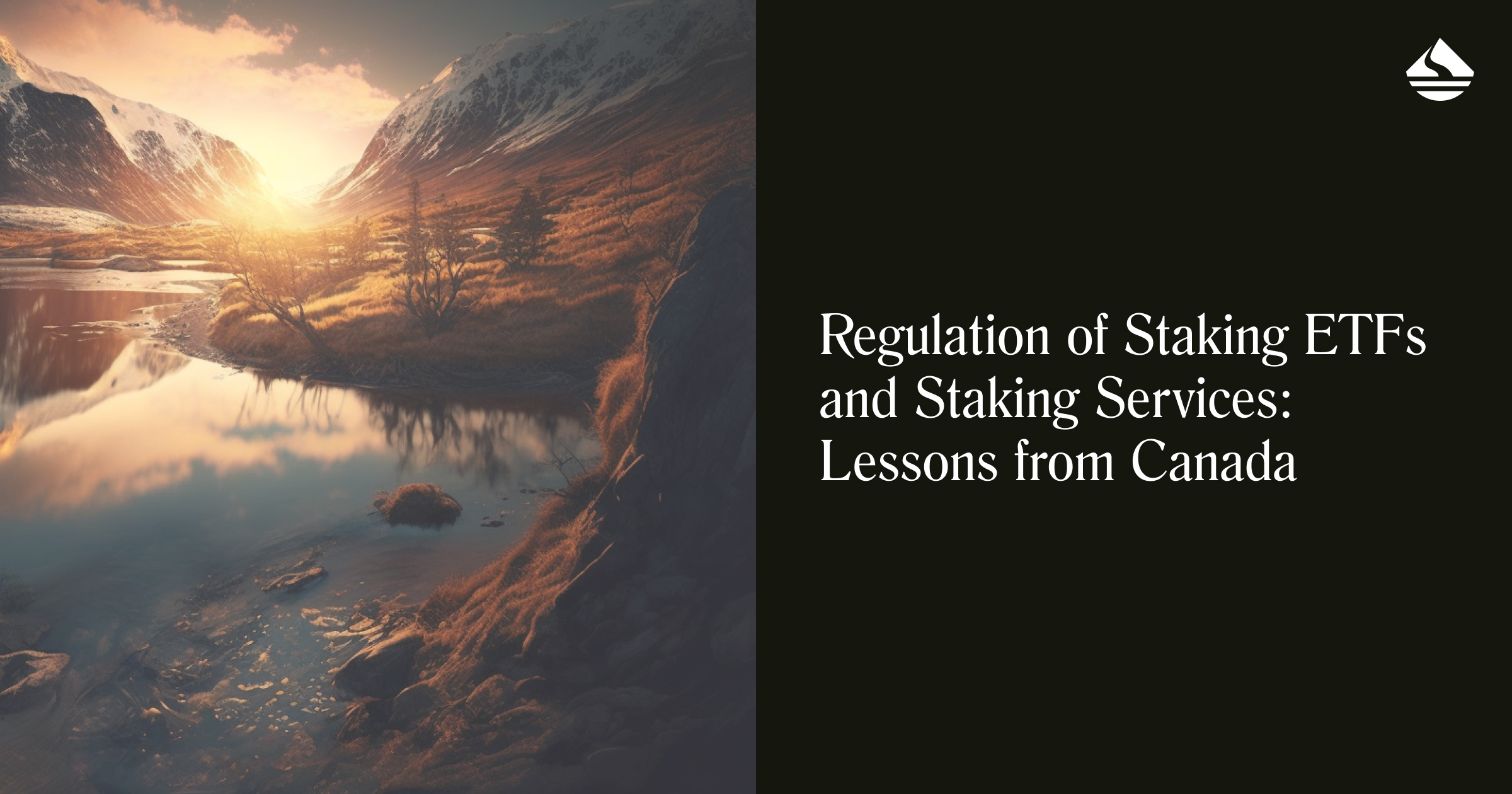 Regulation of Staking ETFs and Staking Services: Lessons from Canada